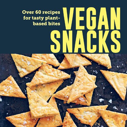 Бумажная книга «Vegan Snacks: Over 60 Recipes for Tasty Plant-Based Bites», автор Райланд Питерс - фото №1