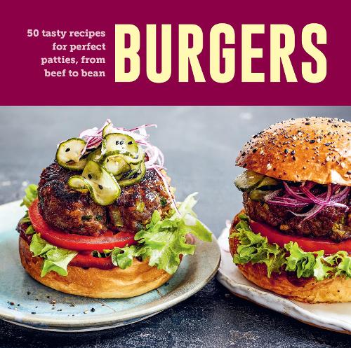Бумажная книга «Burgers: 60 Tasty Recipes for Perfect Patties, from Beef to Bean», автор Райланд Питерс - фото №1
