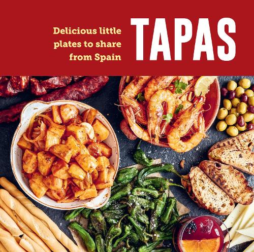 Паперова книга «Tapas: Delicious Little Plates to Share from Spain» - фото №1