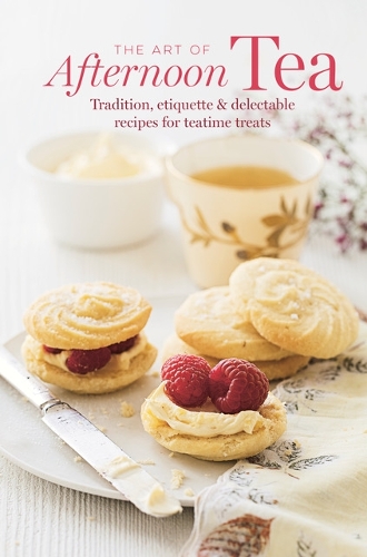 Бумажная книга «The Art of Afternoon Tea: Tradition, Etiquette & Recipes for Delectable Teatime Treats», автор Райланд Питерс - фото №1