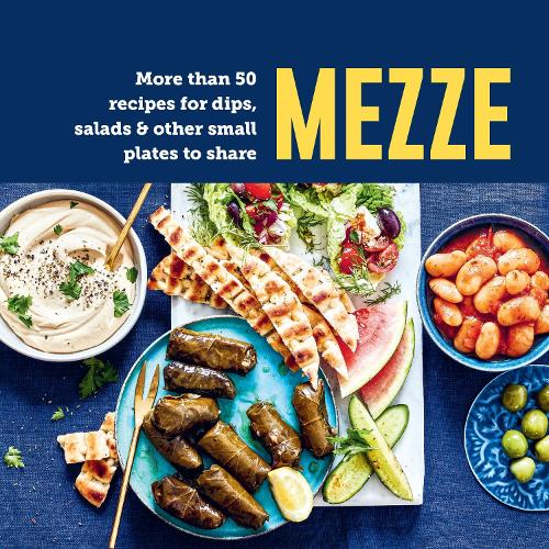 Бумажная книга «Mezze: More Than 50 Recipes for Dips, Salads & Other Small Plates to Share», автор Райланд Питерс - фото №1