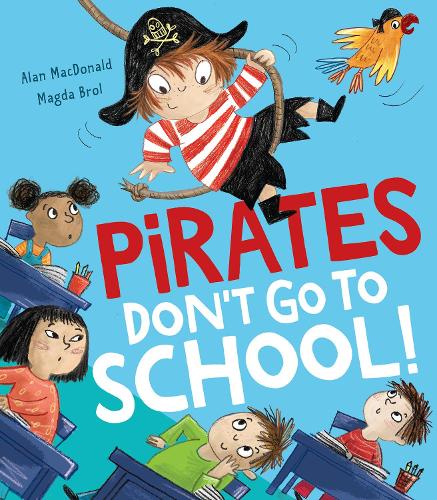 Бумажная книга «Pirates Don’t Go to School!», автор Алан Макдоналд - фото №1