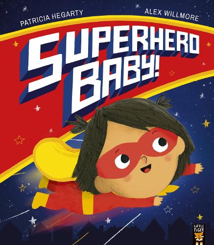 Бумажная книга «Superhero Baby!», автор Патриция Хегарти - фото №1