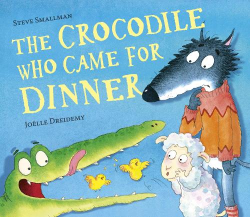 Паперова книга «The Crocodile Who Came for Dinner», автор Стів Смолмен - фото №1