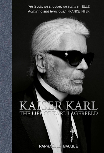 Бумажная книга «Kaiser Karl: The Life of Karl Lagerfeld», автор Рафаэль Бакке - фото №1