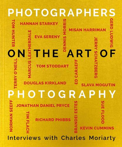 Бумажная книга «Photographers on the Art of Photography», автор Чарльз Мориарти - фото №1