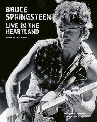 Бумажная книга «Bruce Springsteen: Live in the Heartland», автор Джанет Макоска - фото №1