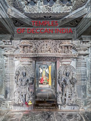 Бумажная книга «Temples of Deccan India: Hindu and Jain, 7th to 13th Centuries», автор Джордж Мишелл - фото №1