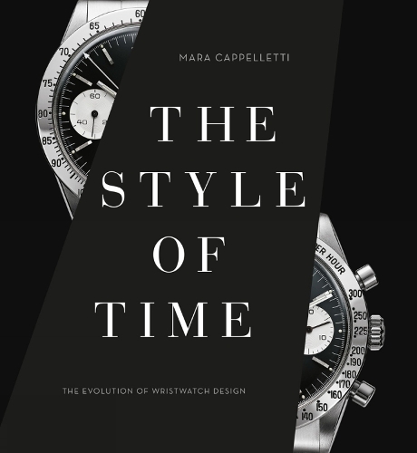Паперова книга «The Style of Time: The Evolution of Wristwatch Design», автор Мара Каппеллетті - фото №1