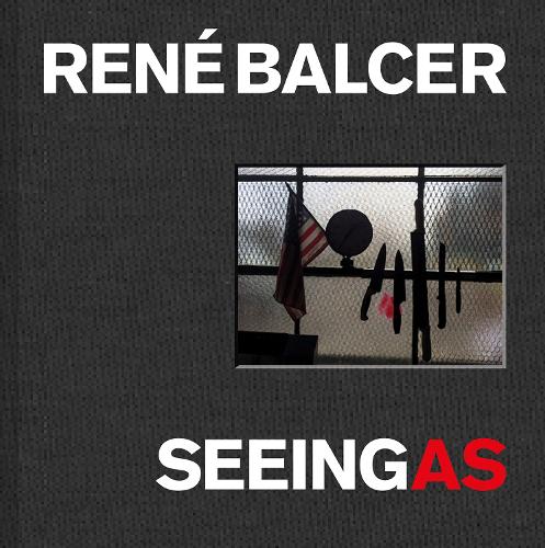 Бумажная книга «Seeing As: René Balcer», автор Рене Бальсер - фото №1
