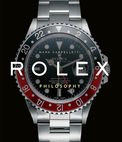 Паперова книга «Rolex Philosophy», автор Мара Каппеллетті - фото №1