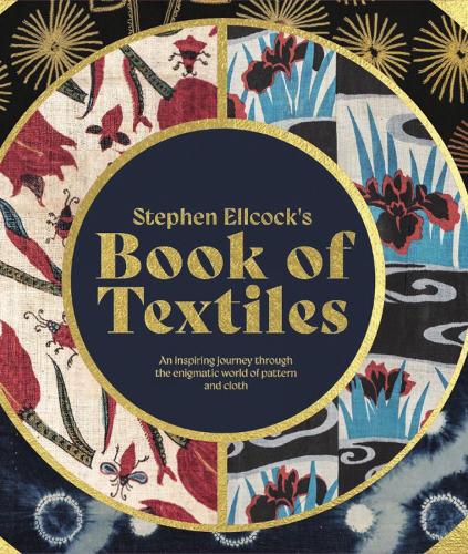 Бумажная книга «Stephen Ellcock’s Book of Textiles: The Karun Thakar Collection», автор Стивен Элкок - фото №1