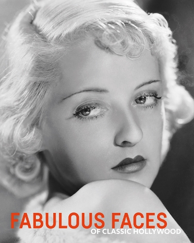 Бумажная книга «Fabulous Faces of Classic Hollywood», авторов Роберт Дэнс, Саймон Крокер - фото №1