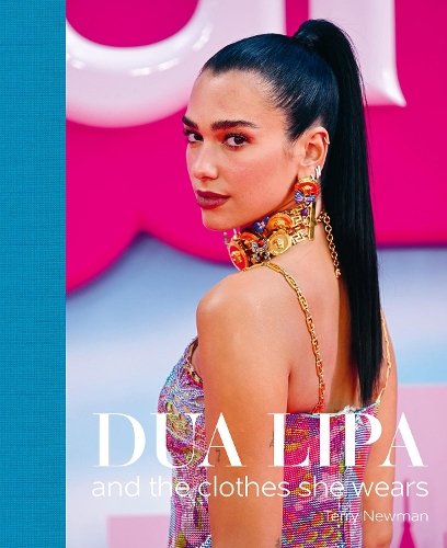 Паперова книга «Dua Lipa: And the Clothes She Wears», автор Скарлетт Конлон - фото №1