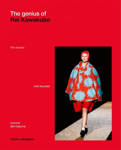 Паперова книга «The Genius of Rei Kawakubo: The woman who founded Comme des Garçons», автор Террі Ньюман - фото №1