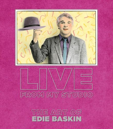 Бумажная книга «Live From My Studio: The Art of Edie Baskin», автор Эди Баскин - фото №1