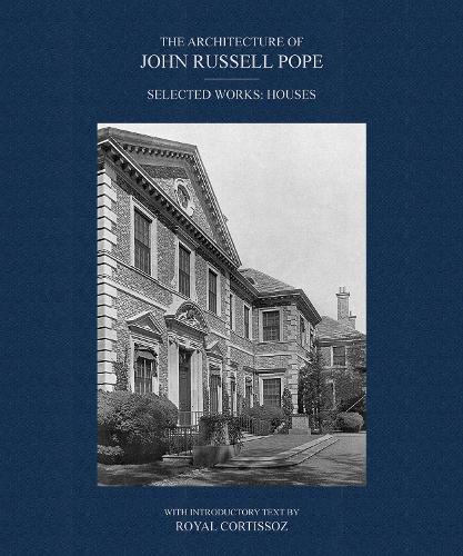 Paper book «The Architecture of John Russell Pope: Selected Works: Houses», author John Russell Pope - фото №1
