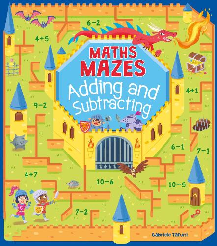 [object Object] «Maths Mazes: Adding and Subtracting», автор Кэтрин Кейси - фото №1