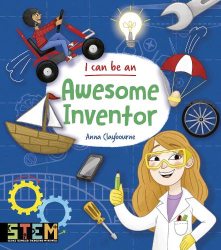 [object Object] «I Can Be an Awesome Inventor», автор Анна Клейборн - фото №1