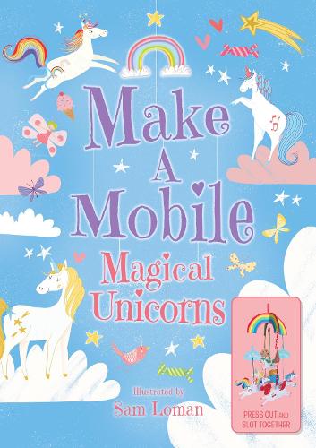 Паперова книга «Make a Mobile: Magical Unicorns» - фото №1