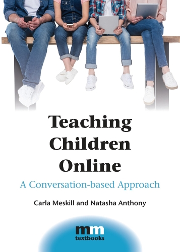 [object Object] «Teaching Children Online: A Conversation-based Approach», авторов Карла Мескилл, Наташа Энтони - фото №1