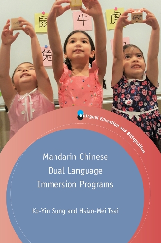 Паперова книга «Mandarin Chinese Dual Language Immersion Programs», авторів Сяо-Мей Цай, Ко-Ін Сун - фото №1