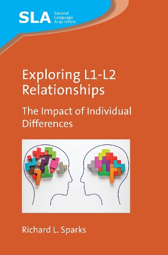 [object Object] «Exploring L1-L2 Relationships: The Impact of Individual Differences», автор Річард Л. Спаркс - фото №1