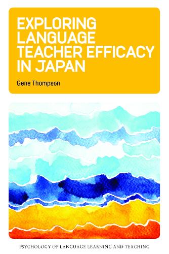 [object Object] «Exploring Language Teacher Efficacy in Japan», автор Джин Томпсон - фото №1