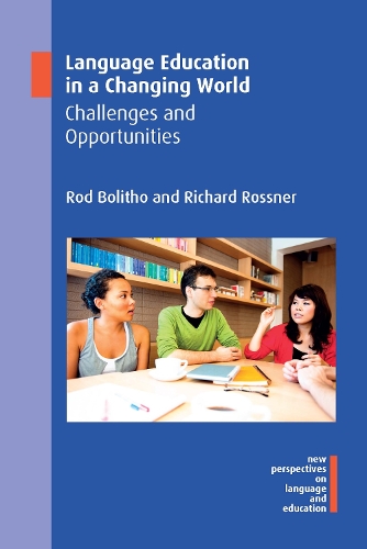 [object Object] «Language Education in a Changing World: Challenges and Opportunities», авторів Річард Росснер, Род Боліто - фото №1
