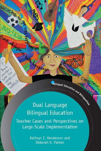 [object Object] «Dual Language Bilingual Education: Teacher Cases and Perspectives on Large-Scale Implementation», авторів Дебора Палмер, Кетрін І. Хендерсон - фото №1