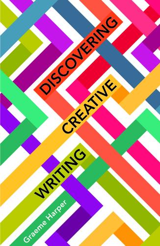 Паперова книга «Discovering Creative Writing», автор Грем Харпер - фото №1