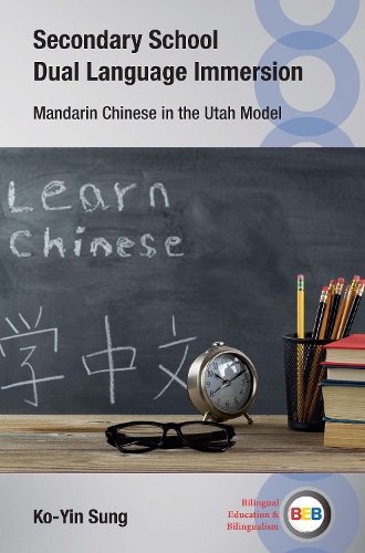 Бумажная книга «Secondary School Dual Language Immersion: Mandarin Chinese in the Utah Model», автор Ко-Ин Сунг - фото №1