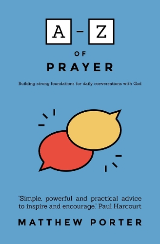 Бумажная книга «A-Z of Prayer», автор Мэтью Портер - фото №1