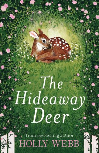 [object Object] «The Hideaway Deer», автор Холли Вебб - фото №1