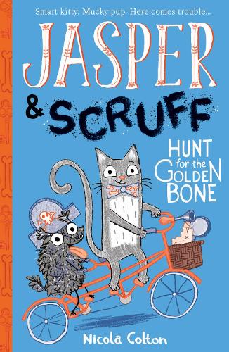 Бумажная книга «Jasper and Scruff: Hunt for the Golden Bone», автор Никола Колтон - фото №1