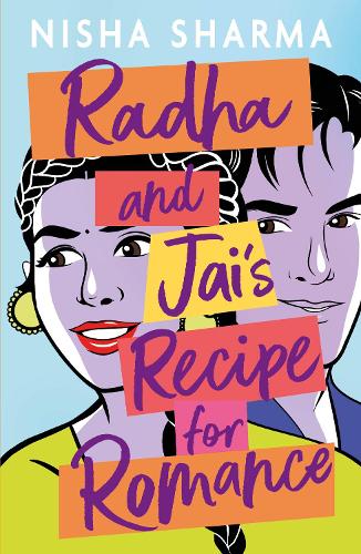Паперова книга «Radha and Jai's Recipe for Romance», автор Ніша Шарма - фото №1