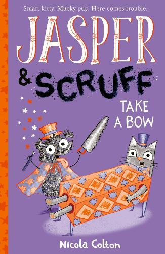 Паперова книга «Jasper and Scruff: Take A Bow», автор Нікола Колтон - фото №1