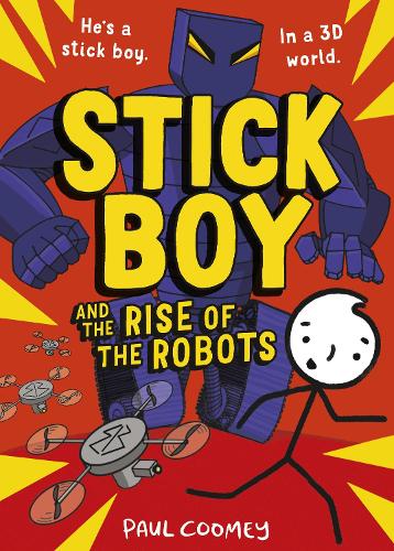 Бумажная книга «Stick Boy and the Rise of the Robots», автор Пол Куми - фото №1
