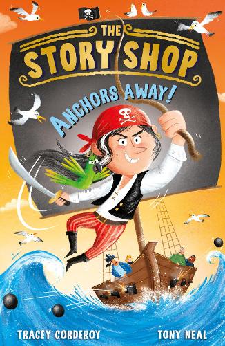 Паперова книга «The Story Shop: Anchors Away!», автор Трейсі Кордерой - фото №1