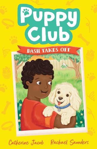 Бумажная книга «Puppy Club: Dash Takes Off», автор Кэтрин Джейкоб - фото №1