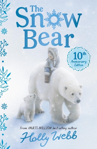 Паперова книга «The Snow Bear 10th Anniversary Edition», автор Холлі Вебб - фото №1