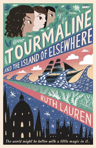 Бумажная книга «Tourmaline and the Island of Elsewhere», автор Рут Лорен - фото №1