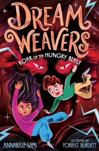 Бумажная книга «Dreamweavers: Roar of the Hungry Beast», автор Аннабель Сами - фото №1