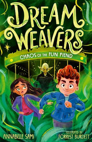 Бумажная книга «Dreamweavers: Chaos of the Fun Fiend», автор Аннабель Сами - фото №1