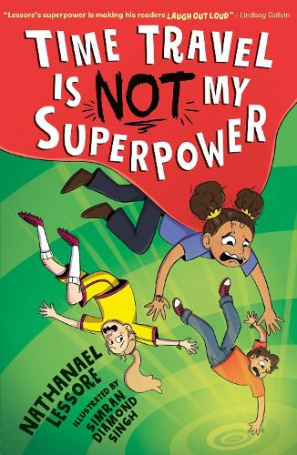 Паперова книга «Time Travel Is NOT My Superpower», автор Натанаель Лессор - фото №1