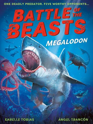 Паперова книга «Battle of the Beasts: Megalodon», автор Карель Тобіас - фото №1