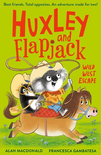 Бумажная книга «Huxley and Flapjack: Wild West Escape», автор Алан Макдоналд - фото №1