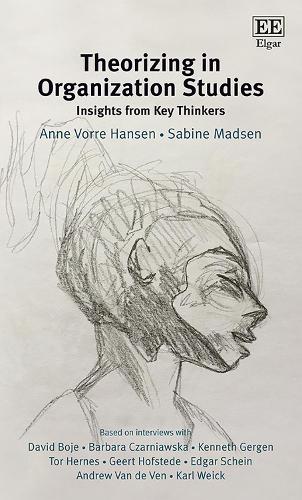 Бумажная книга «Theorizing in Organization Studies: Insights from Key Thinkers», авторов Энн Ворре Хансен, Сабина Мадсен - фото №1