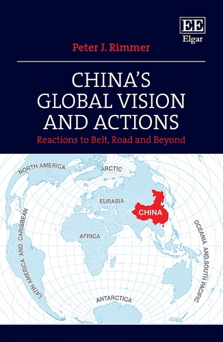 Паперова книга «China’s Global Vision and Actions: Reactions to Belt, Road and Beyond», автор Пітер Д. Ріммер - фото №1