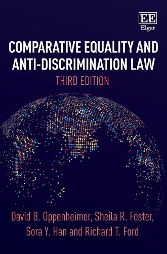 Паперова книга «Comparative Equality and Anti-Discrimination Law, Third Edition», авторів Девід Б. Оппенгеймер, Річард Т. Форд, Шейла Р. Фостер, Сора Й. Хан - фото №1